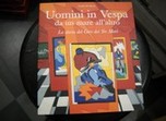 UOMINI IN VESPA DA UN MARE ALL'ALTRO